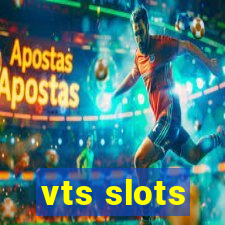 vts slots